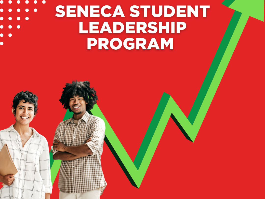 The Seneca College Leadership Institute (SCLI) program - Winter 2023