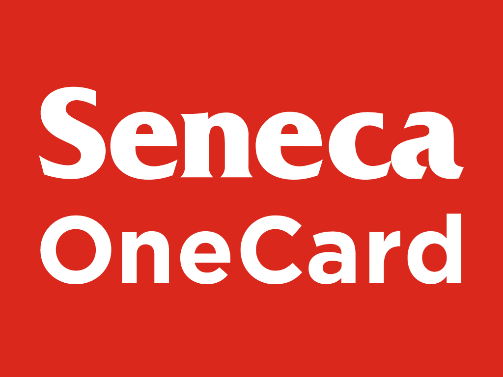 Use your Seneca OneCard for on-campus identification