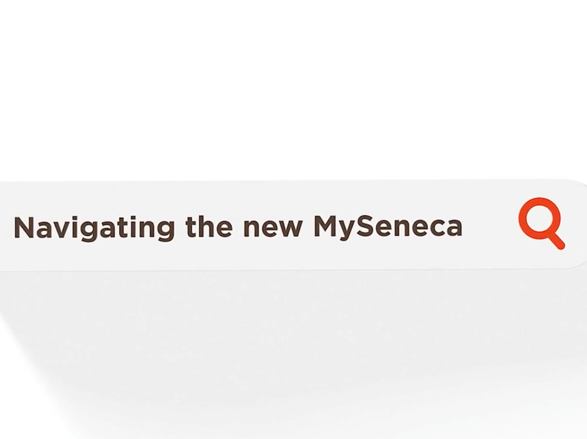 Learn how to navigate the MySeneca homepage