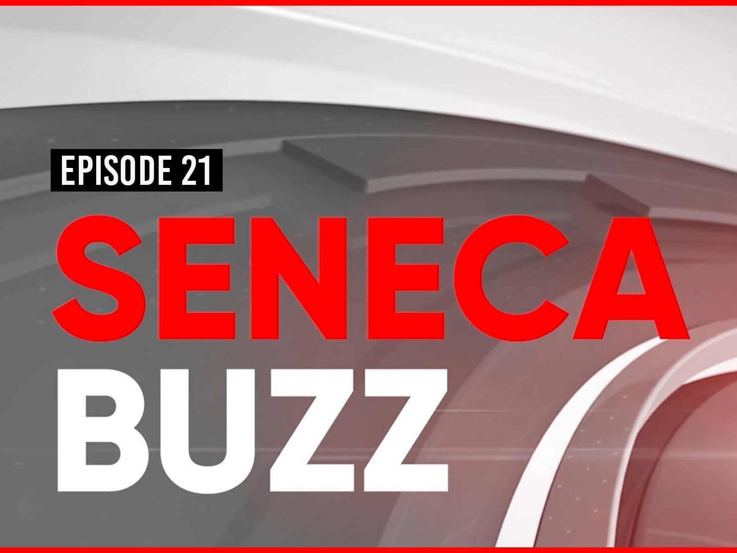 Seneca Buzz - Week of Dec. 13 to 17