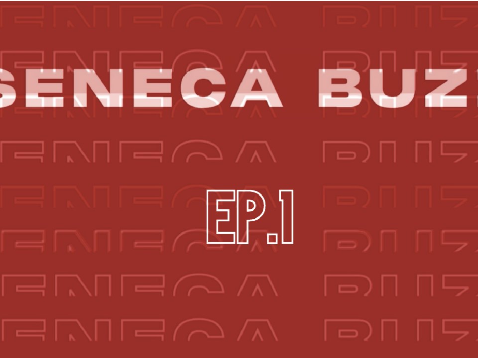 Seneca Buzz - Episode 1, week of January 10 to 14